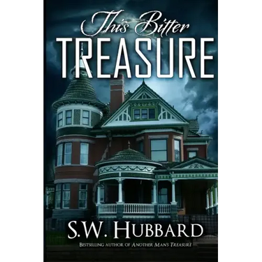 This Bitter Treasure: a romantic thriller