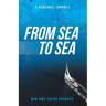 From Sea to Sea: A Personal Journey