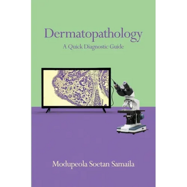 Dermatopathology: A Quick Diagnostic Guide