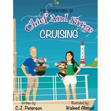 Cruising (Adventures of Chief and Sarge, Book 1): The Adventures of Chief and Sarge, Book 1