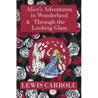The Alice in Wonderland Omnibus Including Alice's Adventures in Wonderland and Through the Looking Glass (with the Original John Tenniel Illustrations