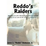 Reddo's Raiders: Memoirs of a B17 Bomber Aircraft Commander