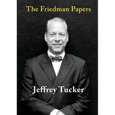 The Friedman Papers