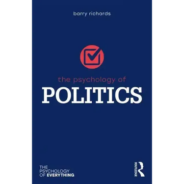 The Psychology of Politics