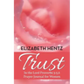 Trust: In the Lord Proverb 3:5,6 Prayer Journal for Women