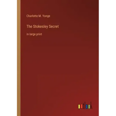 The Stokesley Secret: in large print