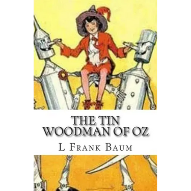 The Tin Woodman Of Oz