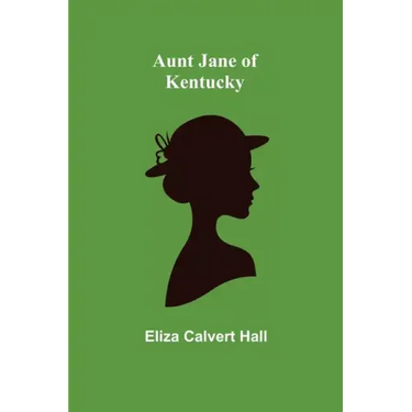 Aunt Jane of Kentucky