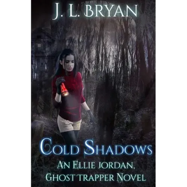 Cold Shadows: (Ellie Jordan, Ghost Trapper Book 2)