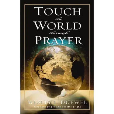 Touch the World Through Prayer