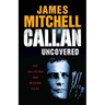 Callan Uncovered