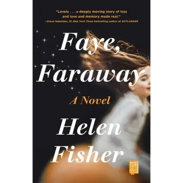 Faye, Faraway