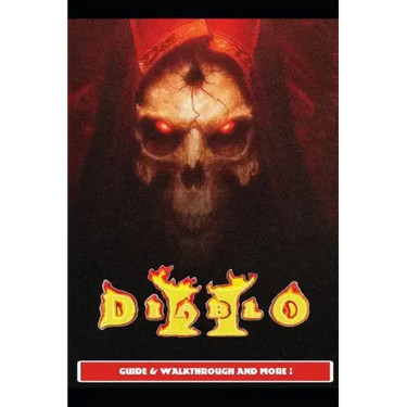 Diablo 2 Resurrected Guide & Walkthrough and MORE !