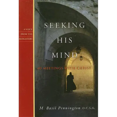 Seeking His Mind: 40 Meetings with Christ