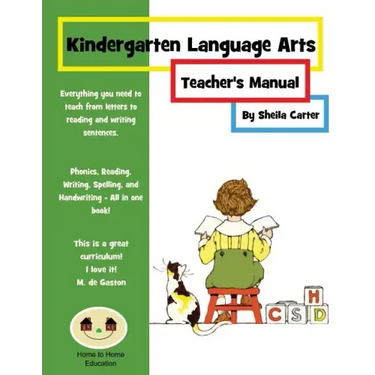 Kindergarten Language Arts: Teacher's Manual