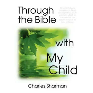 Through the Bible with My Child