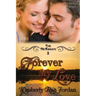 Forever My Love: A Christian Romance