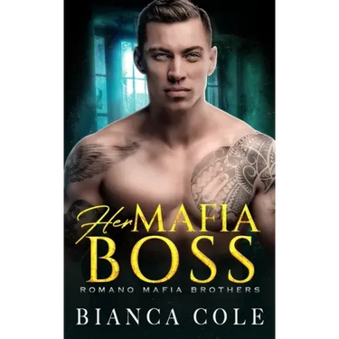 Her Mafia Boss: A Dark Romance