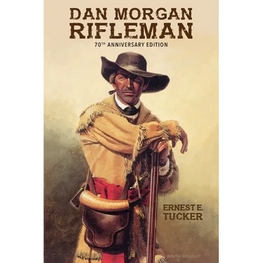 Dan Morgan Rifleman