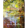 The River Test: A Painter's Journey from Source to Sea