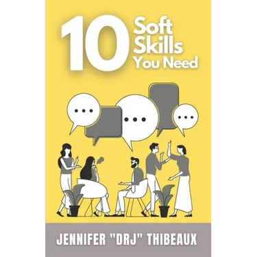 10 Soft Skills You Need