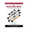 The Bullworker Bible: The Ultimate Guide to The Bullworker