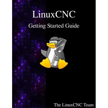 LinuxCNC Getting Started Guide