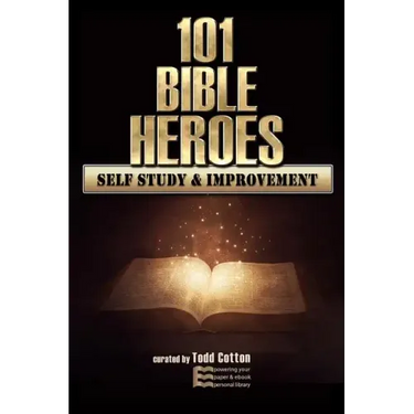 101 Bible Heroes - Self-Study & Improvement