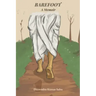 Barefoot: A Memoir