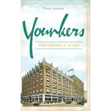 Younkers: The Friendly Store
