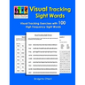 Visual Tracking Sight Words: Visual Tracking Exercises with 100 High Frequency Sight Words
