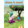 Mama is Sweet