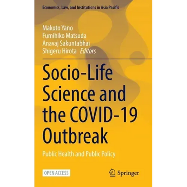 Socio-Life Science and the Covid-19 Outbreak: Public Health and Public Policy