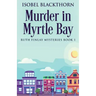 Murder In Myrtle Bay