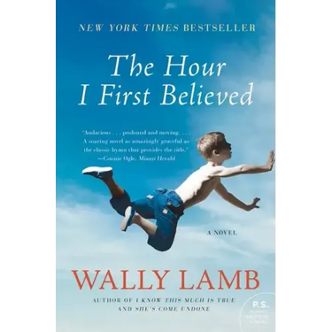 The Hour I First Believed
