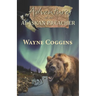Adventures of an Alaskan Preacher