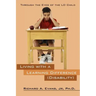 Living with a Learning Difference (Disability): Through the Eyes of the LD Child