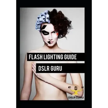 Flash Photography Guide: Dslr Guru