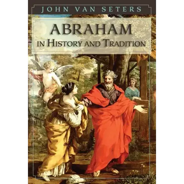 Abraham in History and Tradition