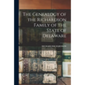 The Genealogy of the Richardson Family of the State of Delaware