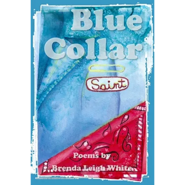Blue Collar Saint
