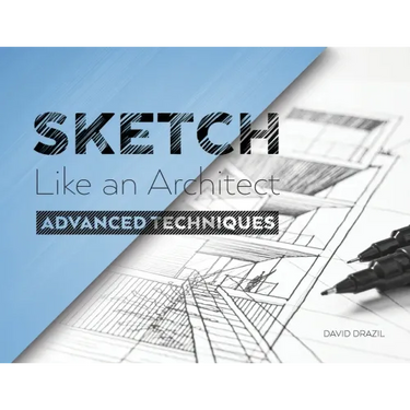 Sketch Like an Architect: Perspective Drawing