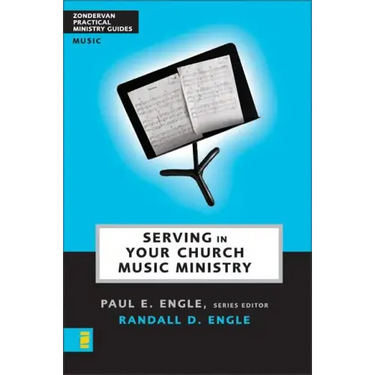 Serving in Your Church Music Ministry