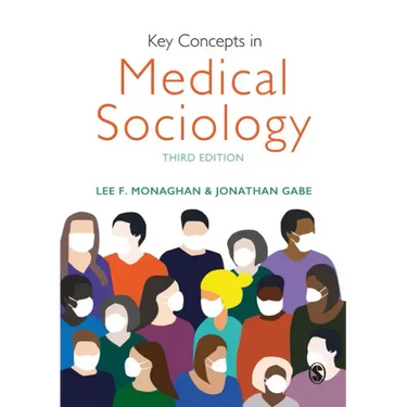Key Concepts in Medical Sociology