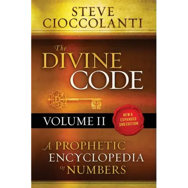 The Divine Code-A Prophetic Encyclopedia of Numbers, Volume 2: 26 to 1000