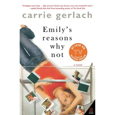 Emily's Reasons Why Not