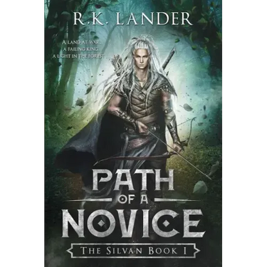 Path Of A Novice: The Silvan Book I