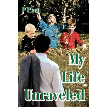 My Life Unraveled