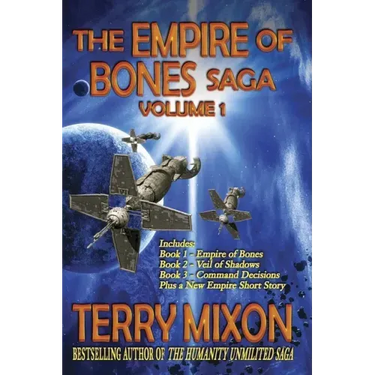 The Empire of Bones Saga Volume 1: Books 1-3 of The Empire of Bones Saga
