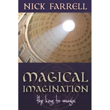 Magical Imagination: The Keys to Magic
